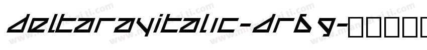 DeltaRayItalic-Dr69字体转换
