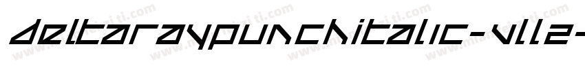 DeltaRayPunchItalic-VlLZ字体转换