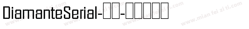 DiamanteSerial-常规字体转换