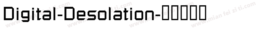 Digital-Desolation字体转换