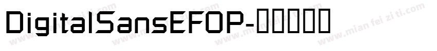 DigitalSansEFOP字体转换