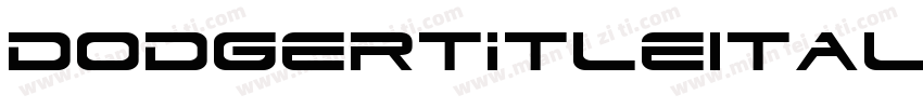 DodgerTitleItalic-qgOr字体转换