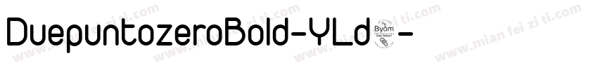 DuepuntozeroBold-YLd8字体转换