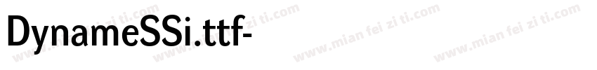 DynameSSi.ttf字体转换