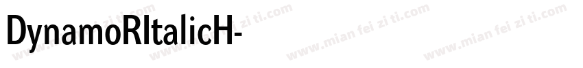 DynamoRItalicH字体转换