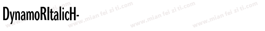 DynamoRItalicH字体转换