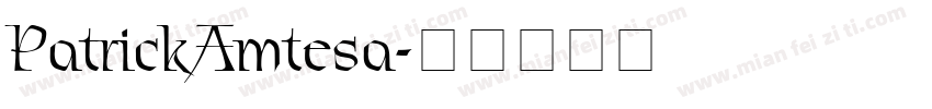 PatrickAmtesa字体转换