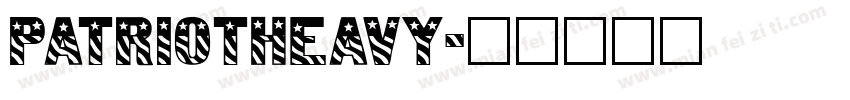 PatriotHeavy字体转换