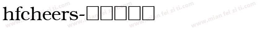 hfcheers字体转换
