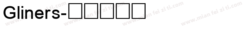 Gliners字体转换