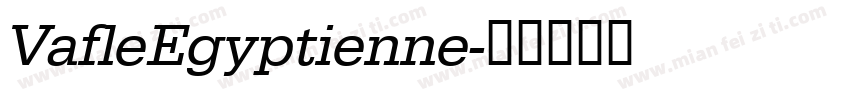 VafleEgyptienne字体转换