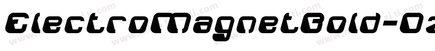 ElectroMagnetBold-Dzl1字体转换