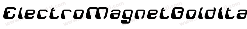 ElectroMagnetBoldItalic-AzV7字体转换