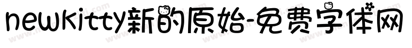 newkitty新的原始字体转换