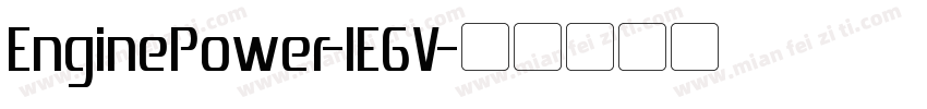 EnginePower-lE6V字体转换