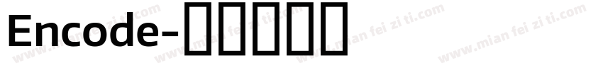 Encode字体转换