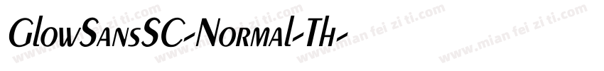 GlowSansSC-Normal-Th字体转换
