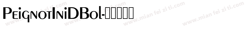 PeignotIniDBol字体转换