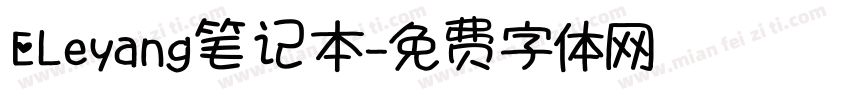 ELeyang笔记本字体转换