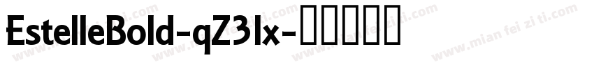 EstelleBold-qZ3lx字体转换