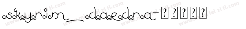 skyrim_daedra字体转换