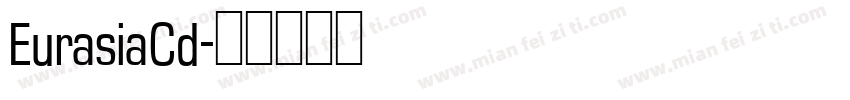 EurasiaCd字体转换
