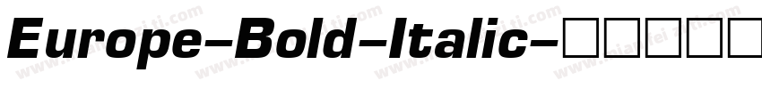 Europe-Bold-Italic字体转换