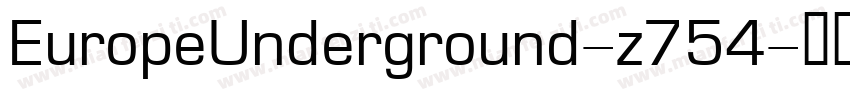 EuropeUnderground-z754字体转换