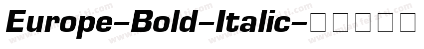 Europe-Bold-Italic字体转换