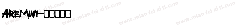 aremini字体转换