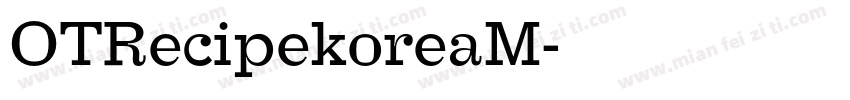 OTRecipekoreaM字体转换