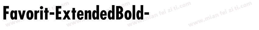 Favorit-ExtendedBold字体转换