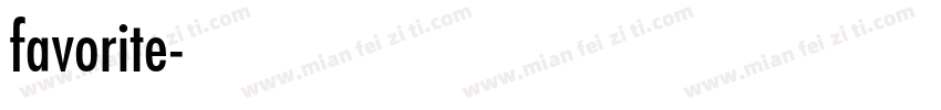 favorite字体转换