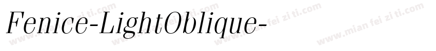 Fenice-LightOblique字体转换