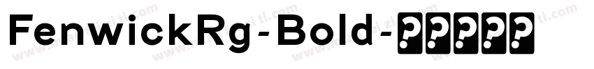 FenwickRg-Bold字体转换