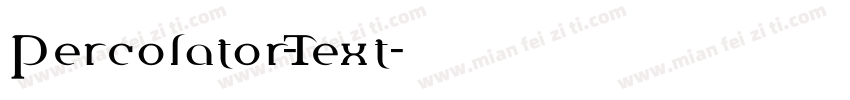 Percolator-Text字体转换