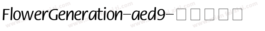 FlowerGeneration-aed9字体转换