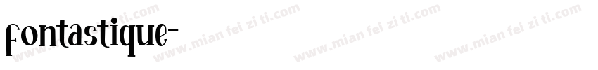 fontastique字体转换