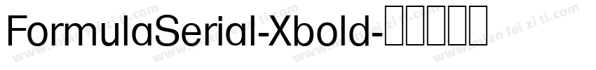 FormulaSerial-Xbold字体转换