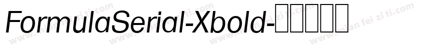 FormulaSerial-Xbold字体转换