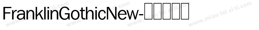 FranklinGothicNew字体转换