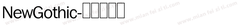 NewGothic字体转换