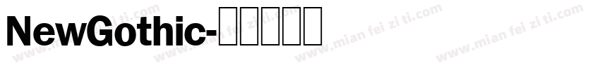 NewGothic字体转换