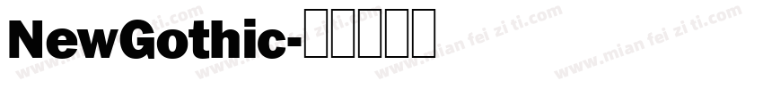 NewGothic字体转换