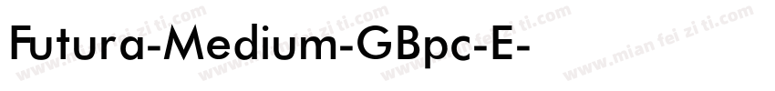 Futura-Medium-GBpc-E字体转换