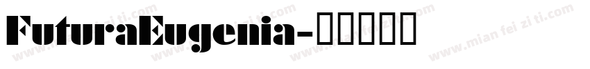 FuturaEugenia字体转换