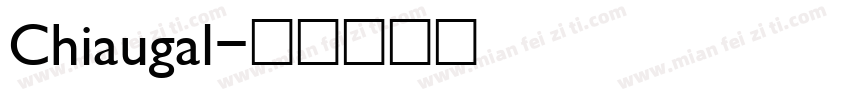 Chiaugal字体转换