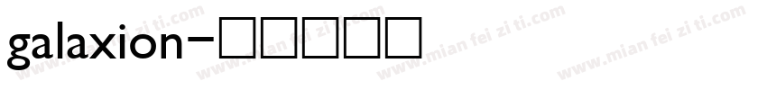 galaxion字体转换