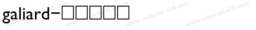 galiard字体转换