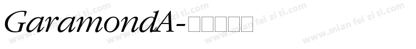 GaramondA字体转换